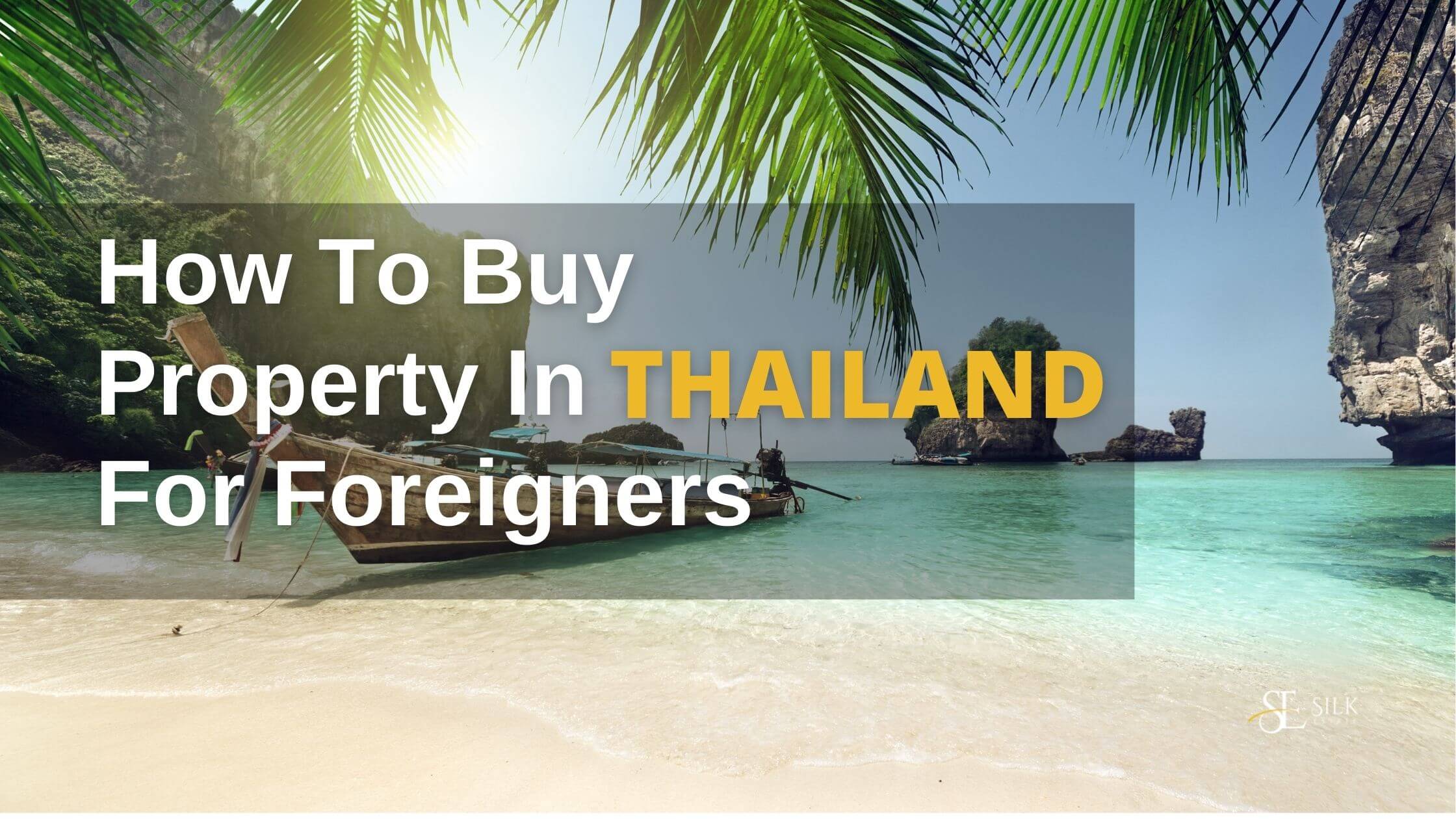 how to buy property in thailand as a foreigner