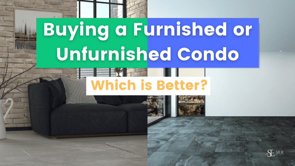 Buying a Furnished or Unfurnished Condo which is better-min