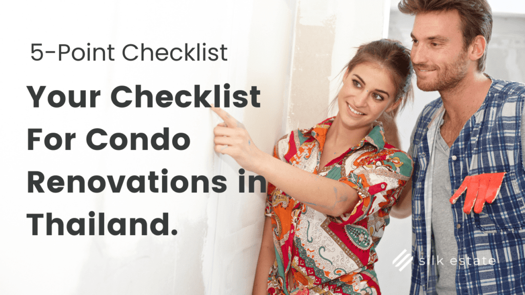 a checklist to making a condo renovation in Thailand