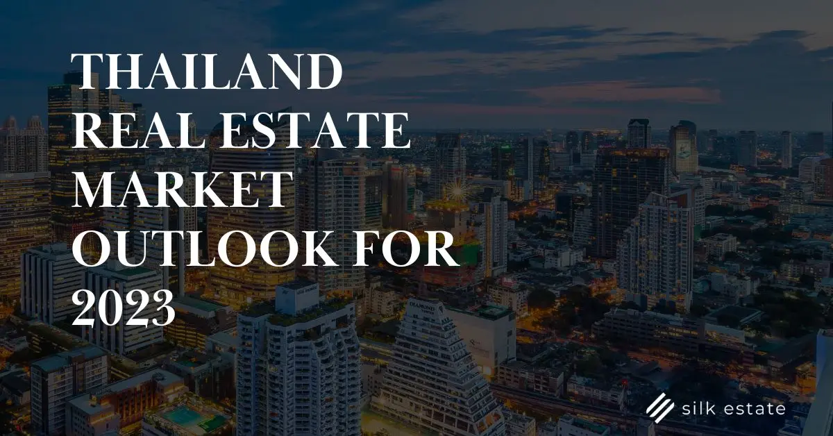 Thailand property market outlook for 2023