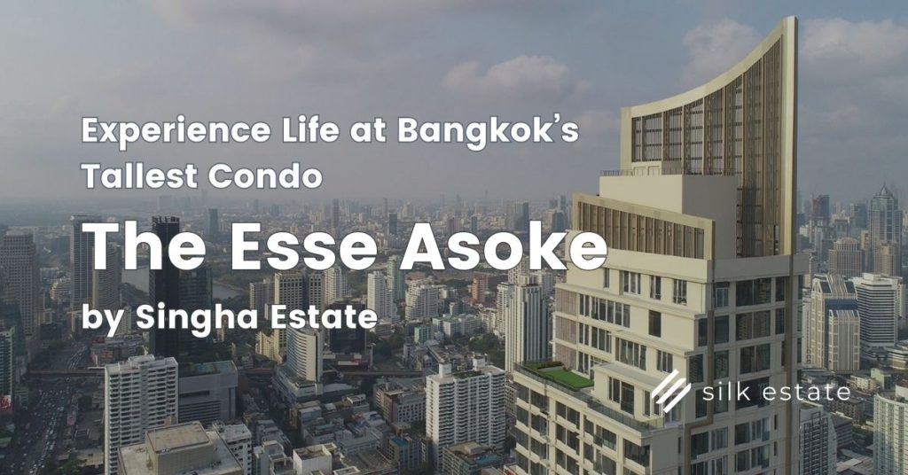 The Esse Asoke by Singha Estate