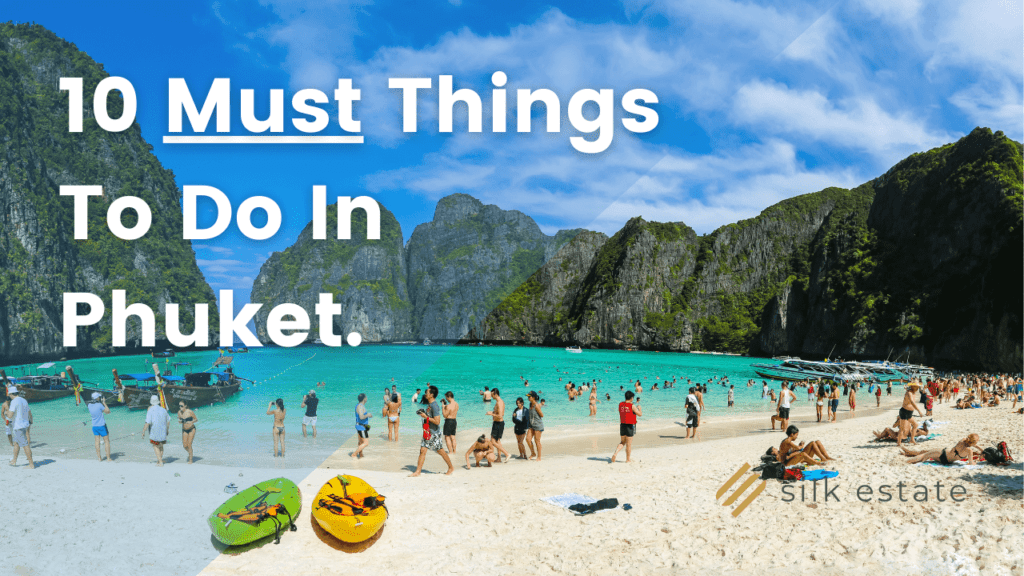 10 Things To Do In Phuket