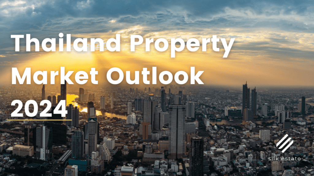 Thailand Property Market Outlook 2024